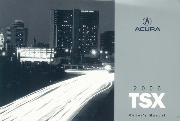 2006 Acura TSX Owner's Manual