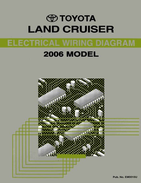 2006 Toyota Land Cruiser Wiring Diagrams Manual