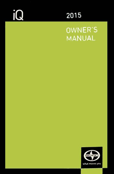 2015 Scion Scion IQ Owner's Manual