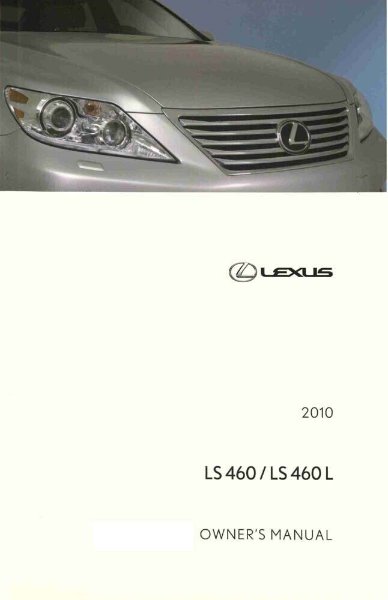 2010 Lexus LS 460, LS 460L Owner's Manual