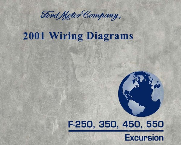 2001 Ford Truck Excursion, F-Super Duty, F250-F550 Wiring Diagrams Manual