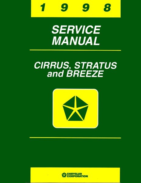 1998 Chrysler Cirrus, Stratus, Breeze Factory Shop Service Manual