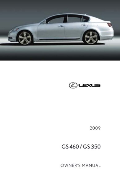 2009 Lexus GS 460, GS 350 Owner's Manual