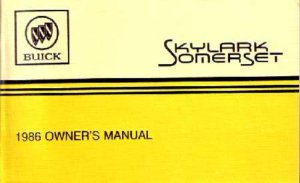 1986 Buick Skylark, Somerset Owner's Manual