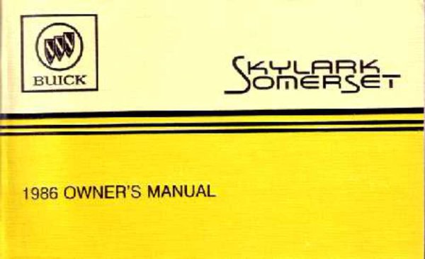 1986 Buick Skylark, Somerset Owner's Manual