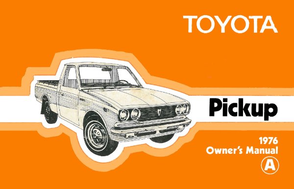 1976 Toyota Pickup Owner's Manual
