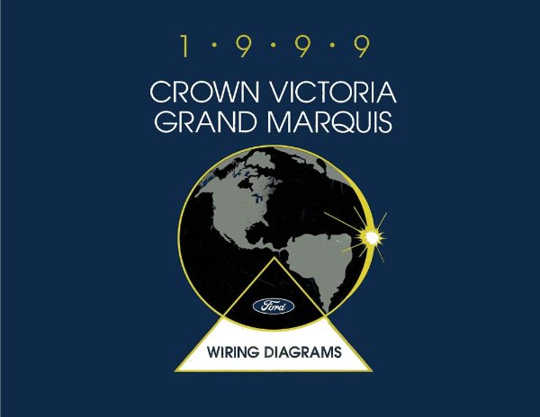 1999 Ford Crown Victoria, Grand Marquis Wiring Diagrams Manual