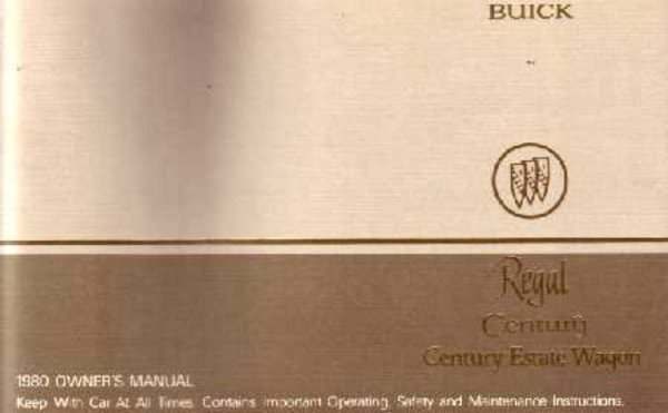 1980 Buick Regal, Century, Estate Wagon Owner's Manual