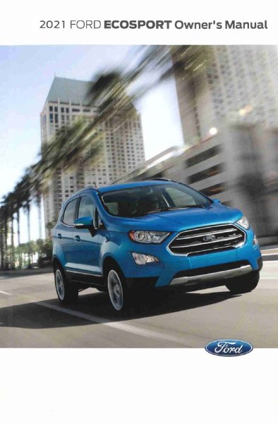 2021 Ford EcoSport Owner's Manual