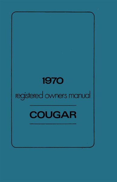 1970 Mercury Cougar Owner's Manual