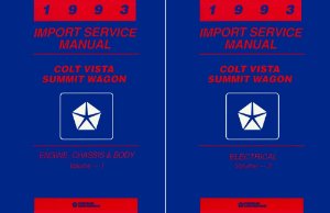 1993 Dodge Colt Vista, Summit Wagon Factory Shop Service Manual