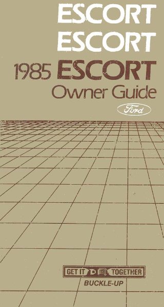 1985 Ford Escort Owner's Manual