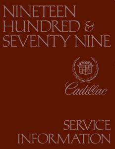 1979 Cadillac ALL MODELS - CHASSIS Factory Shop Service Manual