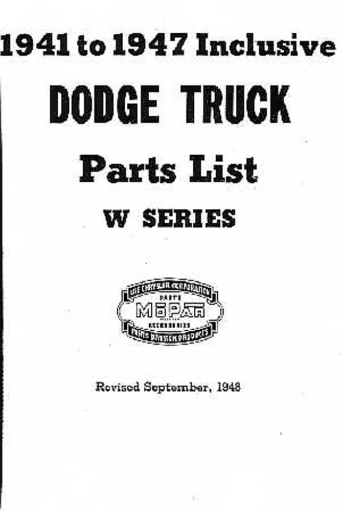 1941 1944 1945 1946 1947 Dodge Truck Parts Numbers List Guide Interchange