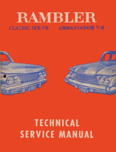 1961 AMC Ambassador, Classic Factory Shop Service Manual