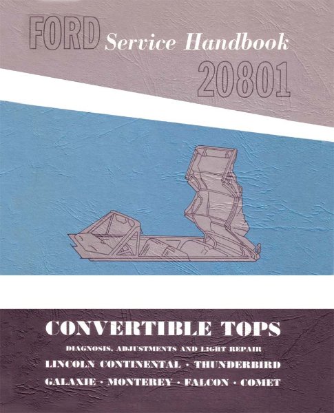 1962–1964 Ford Convertible Top Factory Shop Service Manual