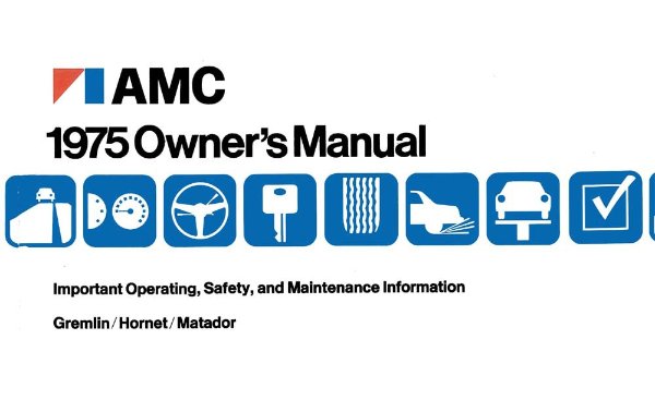 1975 AMC Gremlin Hornet Matador Owner's Manual