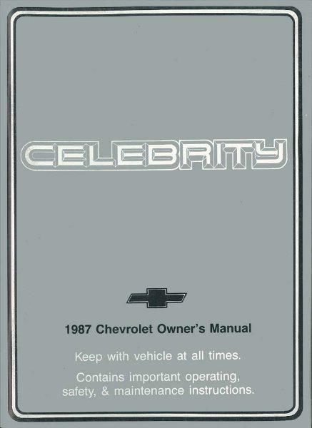 1987 Chevrolet Celebrity Owner's Manual
