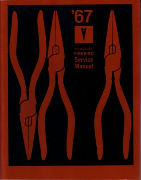 1967 Pontiac Firebird Factory Shop Service Manual