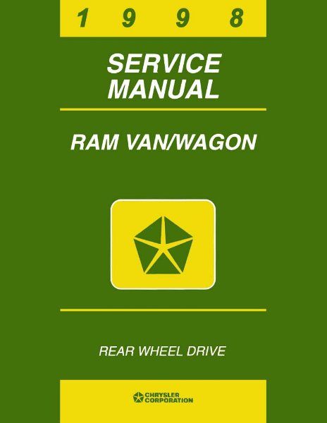 1998 Dodge Truck Ram Van, Ram Wagon Factory Shop Service Manual