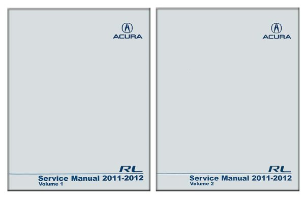 2011–2012 Acura RL Factory Shop Service Manual
