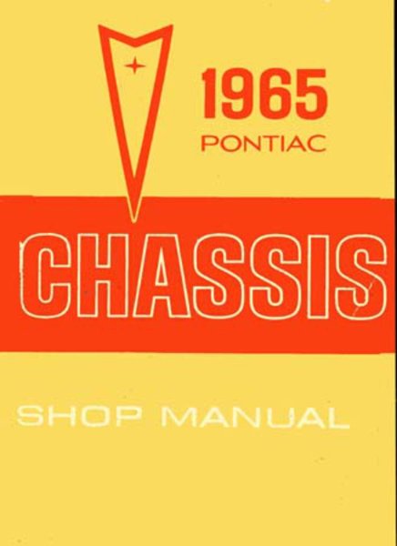 1965 Pontiac Bonneville, Catalina, Grand Prix Factory Shop Service Manual