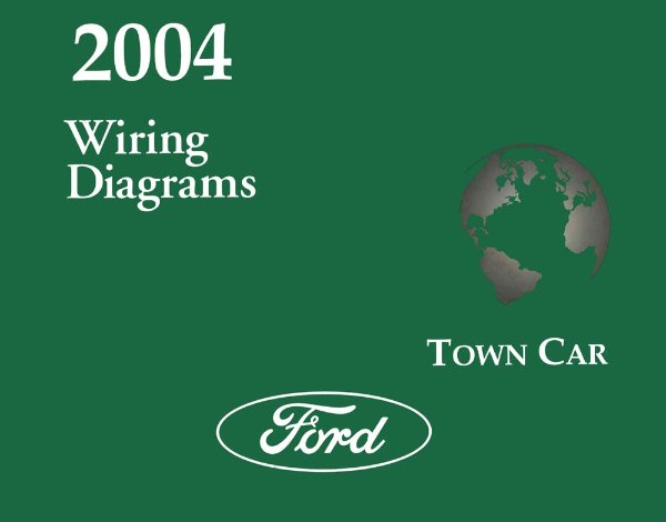 2004 Lincoln Town Car Wiring Diagrams Manual