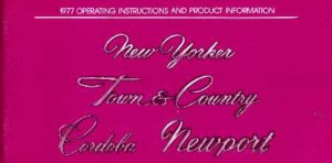 1977 Chrysler New Yorker, Newport, Town & Country, Cordoba Owner's Manual