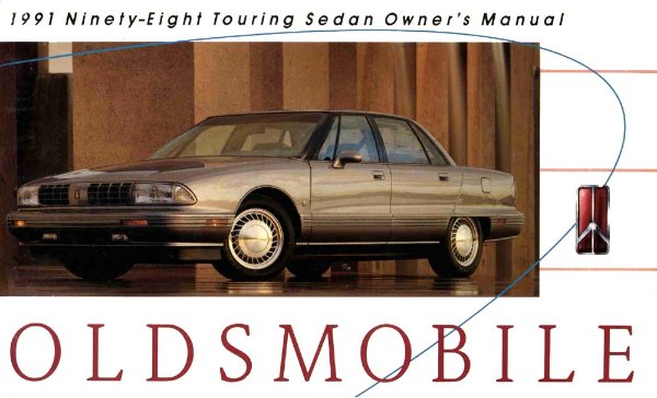 1991 Oldsmobile 98 Touring Owner's Manual