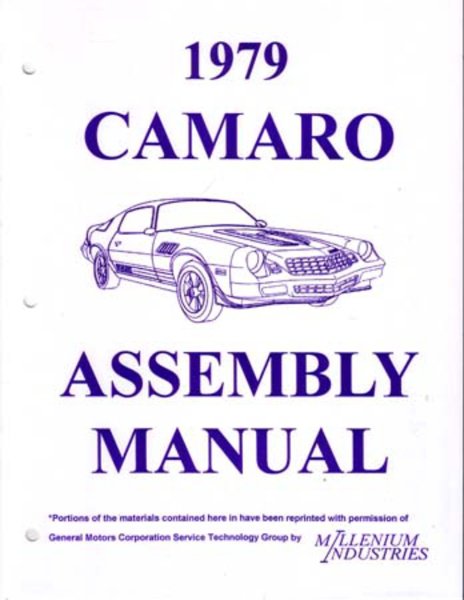 1979 Chevrolet Camaro Assembly Manual Rebuild Instruction Drawings Book