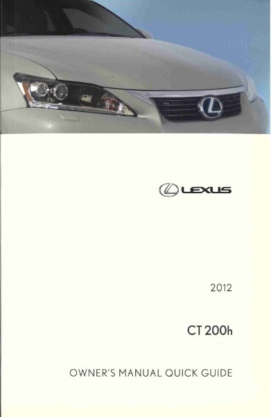 2012 Lexus CT 200h Owner's Manual