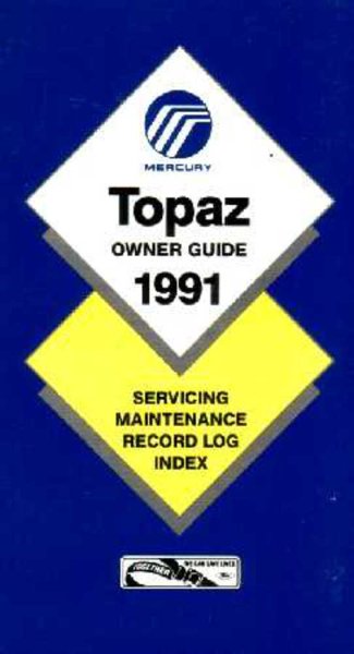 1991 Mercury Topaz Owner's Manual