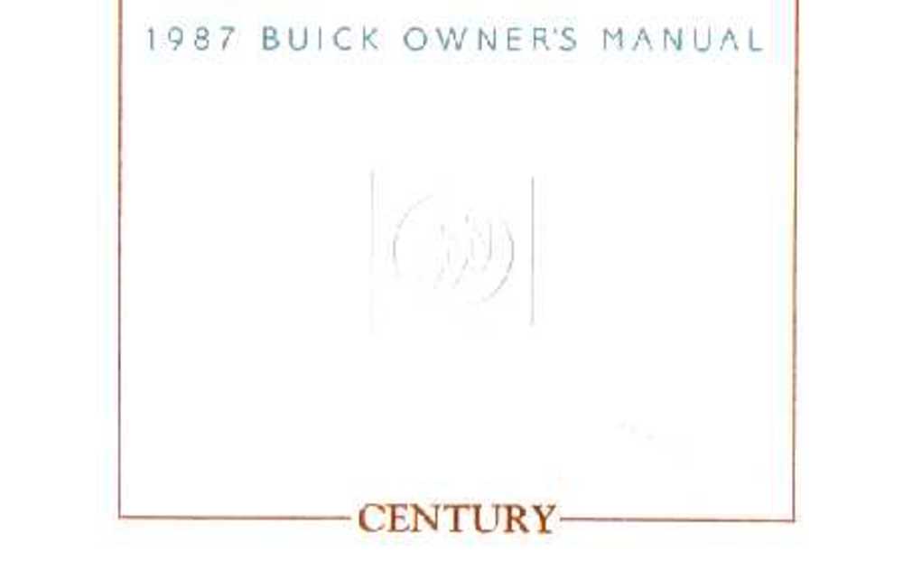 1987 Buick Century Owners Manual User Guide