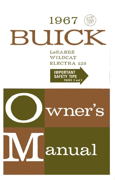 1967 Buick Lesabre, Wildcat, Electra Owner's Manual
