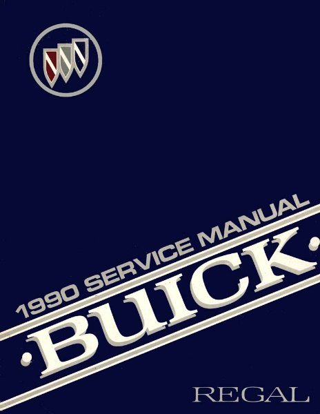 1990 Buick Regal Factory Shop Service Manual