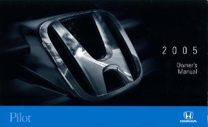 2005 Honda Pilot Owner's Manual