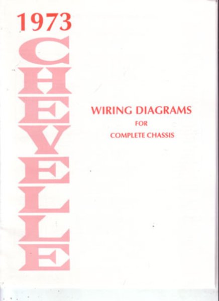 Bishko Automobile Literature - 1973 Chevrolet Chevelle Electrical