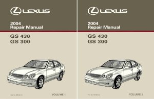 2004 Lexus GS 300, GS 430 Factory Shop Service Manual