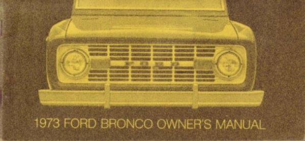 1973 Ford Bronco Owner's Manual