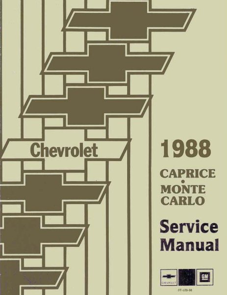 1988 Chevrolet Caprice Monte Carlo Factory Shop Service Manual