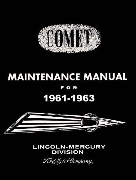 1961–1963 Mercury Comet Factory Shop Service Manual