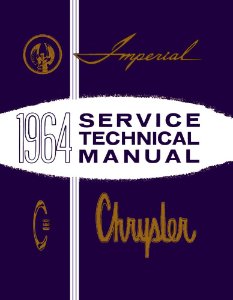 1964 Chrysler IMPERIAL - ALL MODELS Factory Shop Service Manual