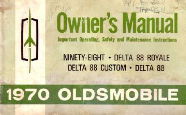 1970 Oldsmobile 98, Delta 88, Custom Cruiser Owner's Manual