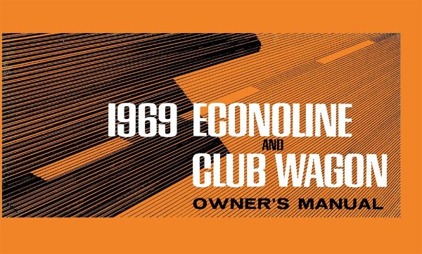 1969 Ford Econoline & Club Wagon Owner's Manual