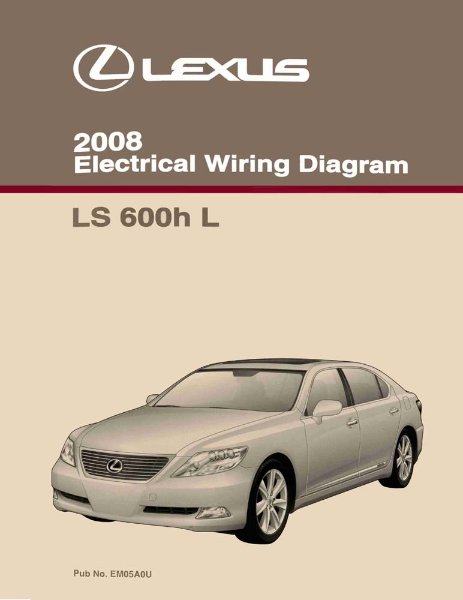 2008 Lexus LS 600h L Wiring Diagrams Manual