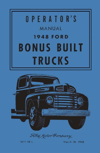 1948 Ford Bonus Built Trucks Owner's Manual