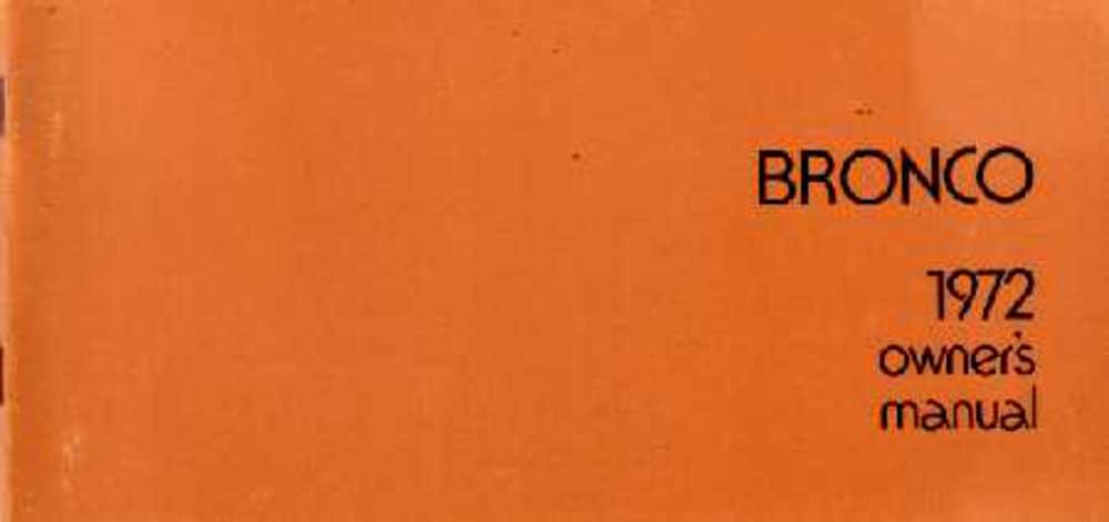 1972 Ford Bronco Owners Manual User Guide Operator Book