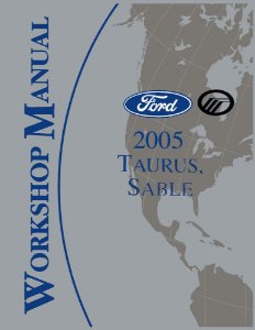 2005 Ford Taurus & Sable Factory Shop Service Manual
