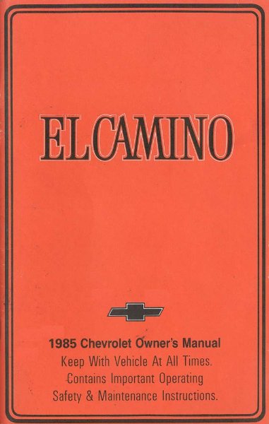 1985 Chevrolet El Camino Owner's Manual