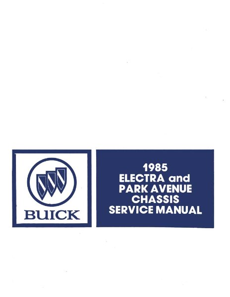 1985 Buick Electra, Park Avenue Factory Shop Service Manual